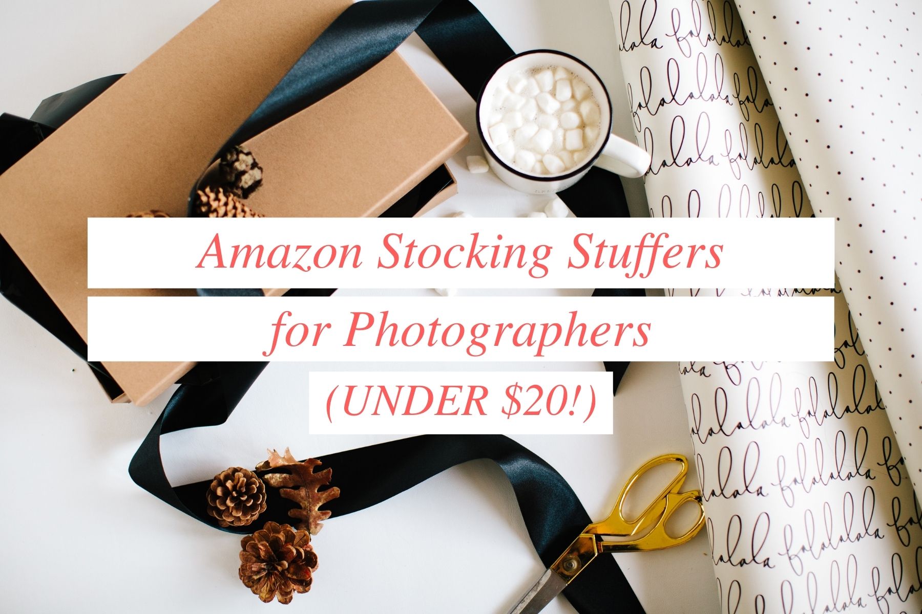 stocking stuffers for photographers